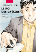 Roi des gyôzas (Le)